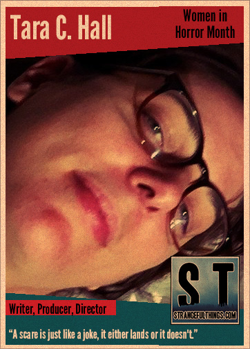Women in Horror Q&A with Tara C. Hall