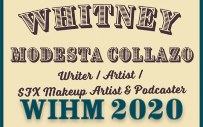 Whitney Modesta Collazo – Writer / Artist – WIHM 2020