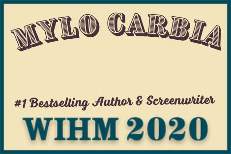 Mylo Carbia – Author and Screenwriter – WIHM 2020