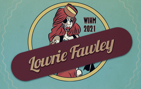 Lowrie Fawley – Actor / Producer / Festival Host / SFX Artist – WIHM 2021