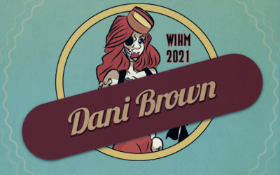 Dani Brown – Author / Artist – WIH 2021
